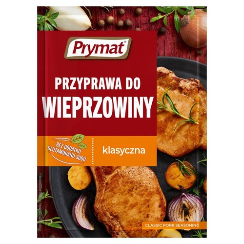 Prymat Przyprawa do Wieprzowiny Klasyczna, bez dodatku glutaminianu sodu. Na opakowaniu grafika dania z wieprzowiny.