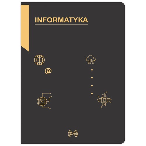 Ciemnoszara okładka zeszytu z dużym, złotym napisem "INFORMATYKA" u góry. Poniżej rozmieszczone są złote ikony symbolizujące technologię: globus, znak @, chmura, chip z napisem AI, procesor oraz symbol Wi-Fi na dole.