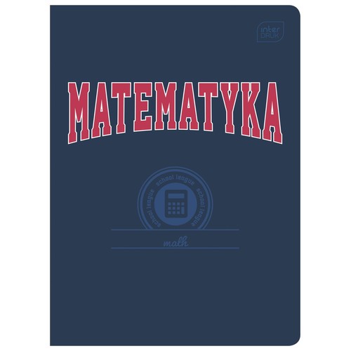 Granatowa okładka zeszytu z dużym, łukowatym napisem "MATEMATYKA" w kolorze czerwonym z białym obramowaniem. Poniżej centralnie umieszczone okrągłe logo "school league" z ikoną kalkulatora. Na dole miejsce na podpis i słowo "math".