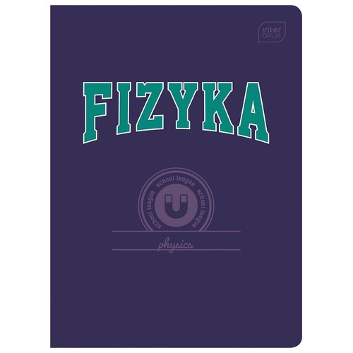 Zeszyt do fizyki z fioletową okładką. Centralnie umieszczony duży napis "FIZYKA" w kolorze turkusowym. Pod nim okrągła grafika z magnesem i napisem "liga szkolna". Na dole mniejszy napis "fizyka".